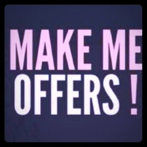 Make me offers!
